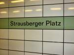 U-Bhf Strausberger Platz (U 5), 2009