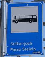 (277'020) - sdtirolmobil-Haltestellenschild - Stilfserjoch/Passo Stelvio - am 19. Juni 2025