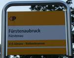 (277'087) - PostAuto-Haltestellenschild - Frstenau, Frstenaubruck - am 19. Juni 2025