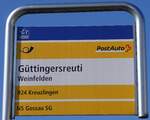 (272'633) - PostAuto-Haltestellenschild - Weinfelden, Gttingersreuti - am 4. Mrz 2025